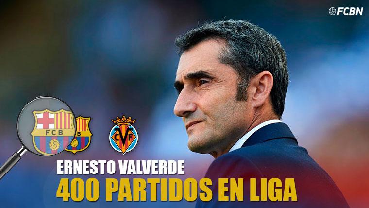 Ernesto Valverde cumplió 400 partidos