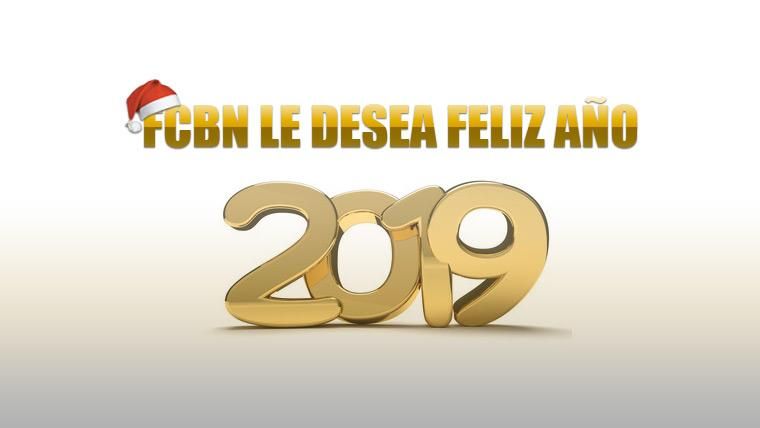 FCBN les desea a todos un Feliz Año 2019