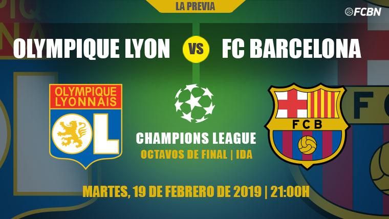 Previa del Lyon-Barcelona