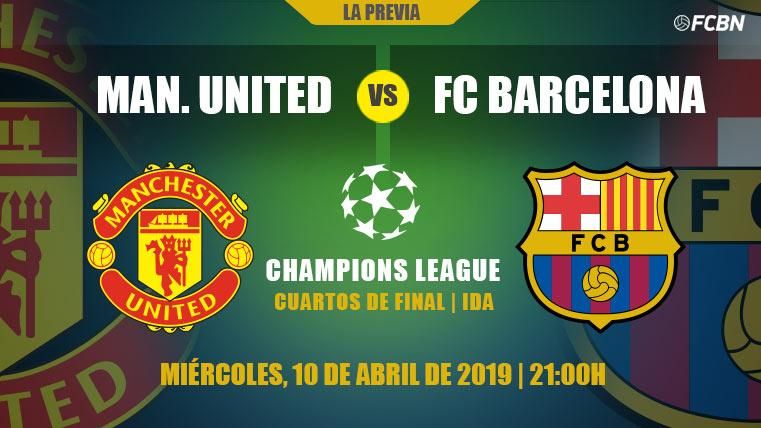 Previa del Manchester United-FC Barcelona