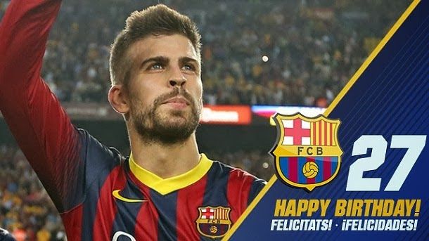 Gerard piqué cumple 27 años