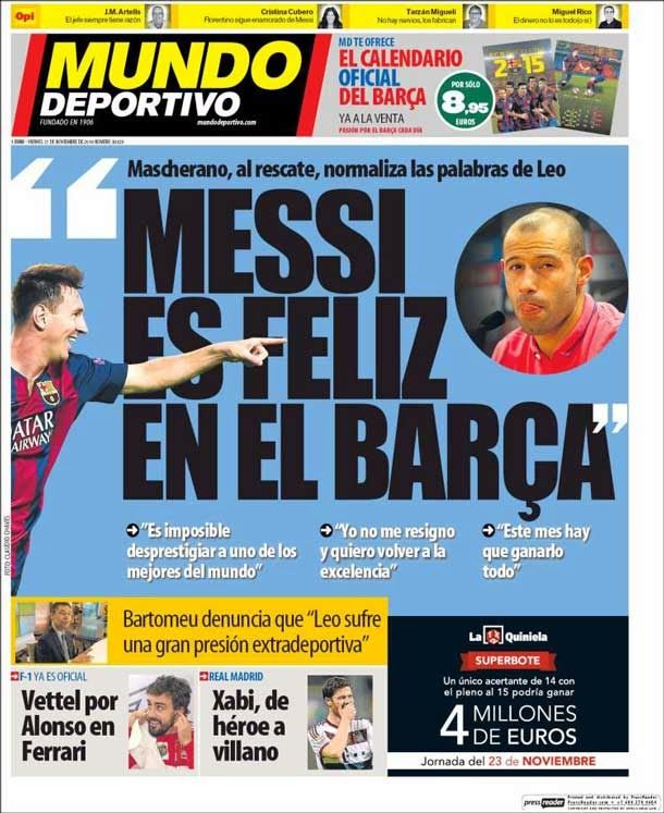 Mascherano: "messi Is happy in the barça"