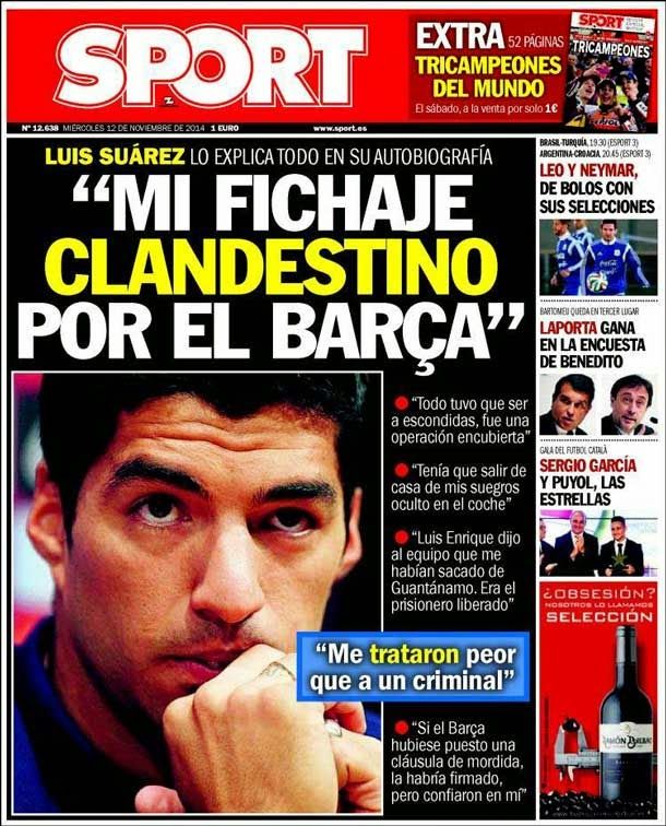 Luis suárez: "my signing clandestino by the barça"