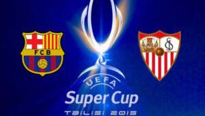 La previa del partido: FC Barcelona vs Sevilla (Supercopa de Europa 2015)
