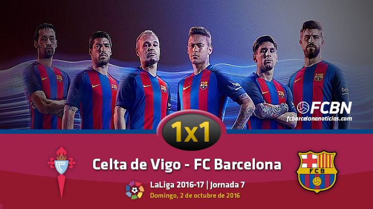 El 1×1 del FC Barcelona frente al Celta de Vigo