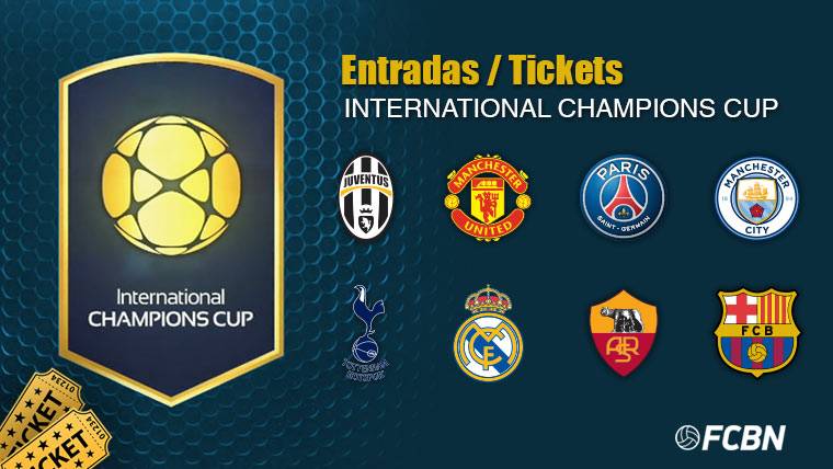 Entradas – Tickets International Champions Cup 2017