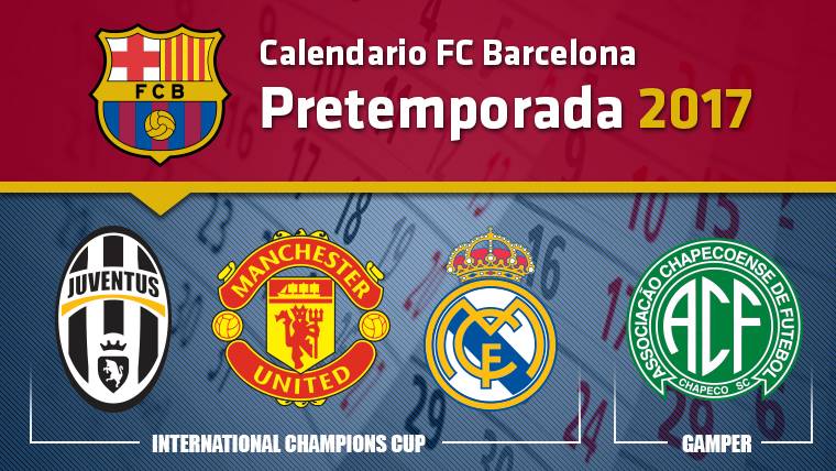 Calendario FC Barcelona Pretemporada 2017