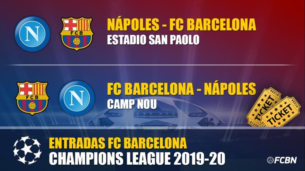Entradas FC Barcelona vs Nápoles – Champions League 2019-2020