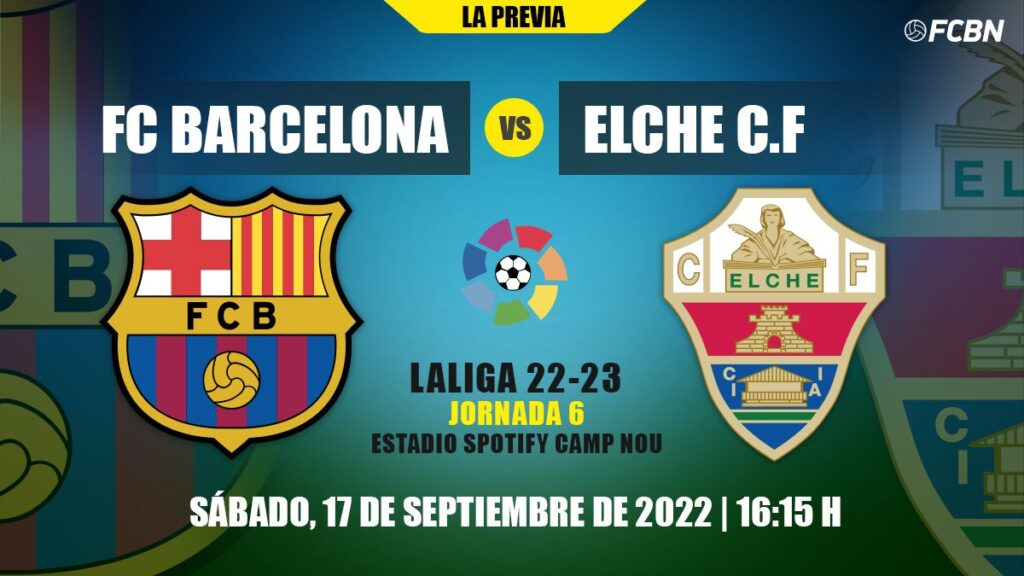 El Barça quiere ‘sacudirse’ contra el Elche antes del parón de selecciones