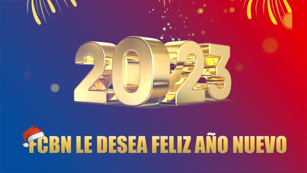 ¡FCBN les desea amor, salud y un muy feliz año 2023!