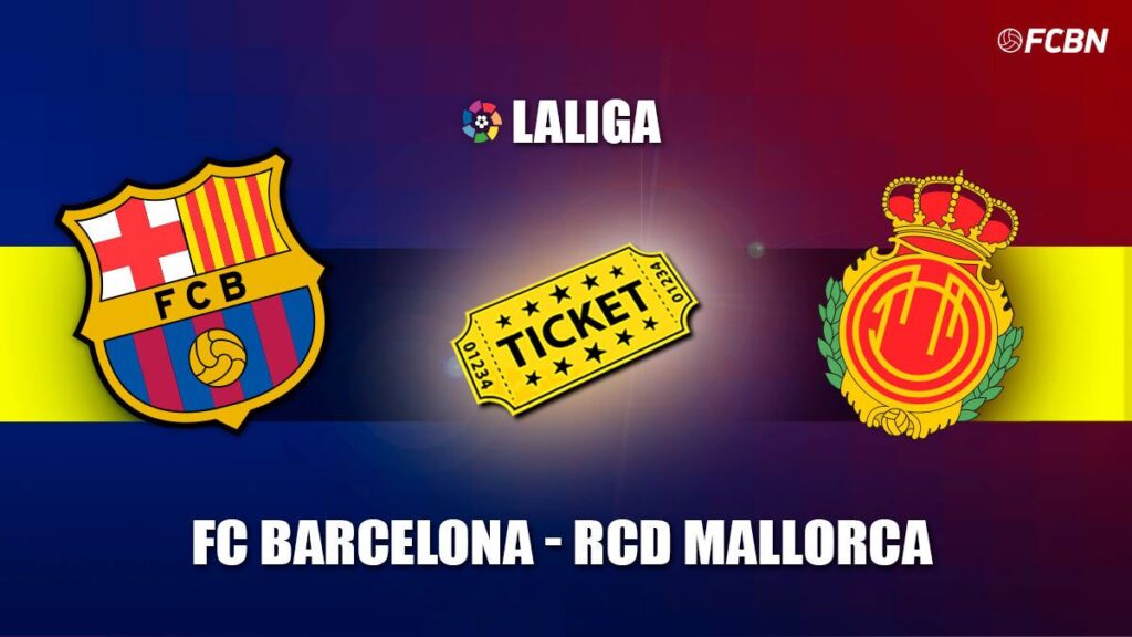 Entradas FC Barcelona vs Mallorca – LaLiga 2022-2023