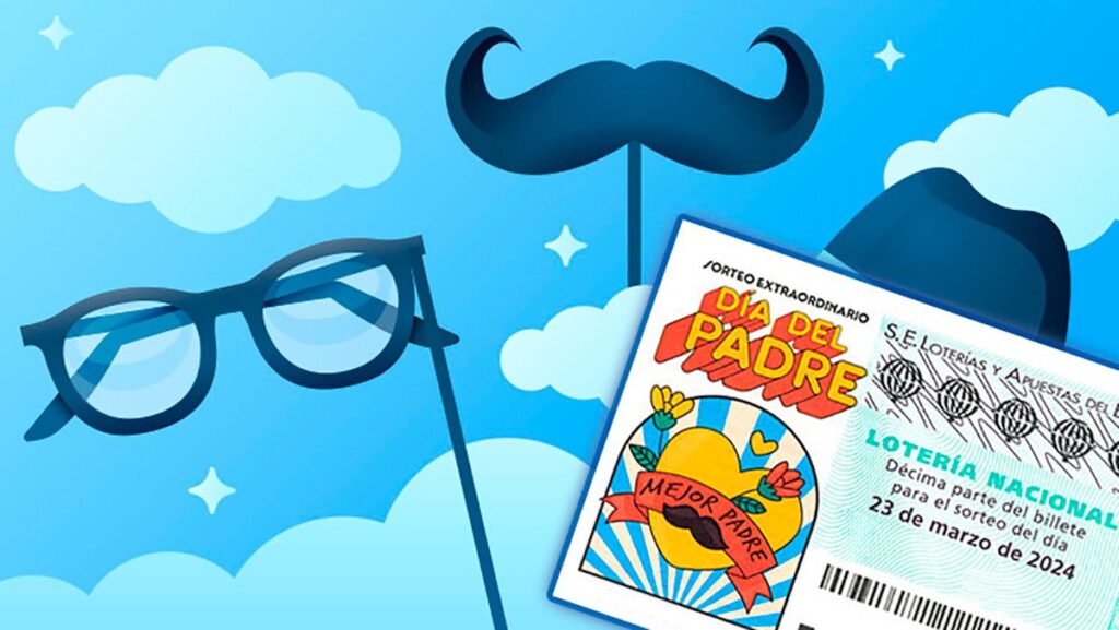 Suerte para el sorteo extraordinario del Día del Padre