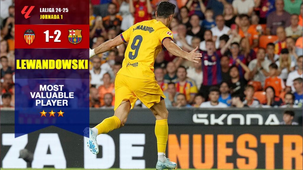 MVP: Lewandowski inicia la temporada en modo ‘killer’ con un doblete ante el Valencia
