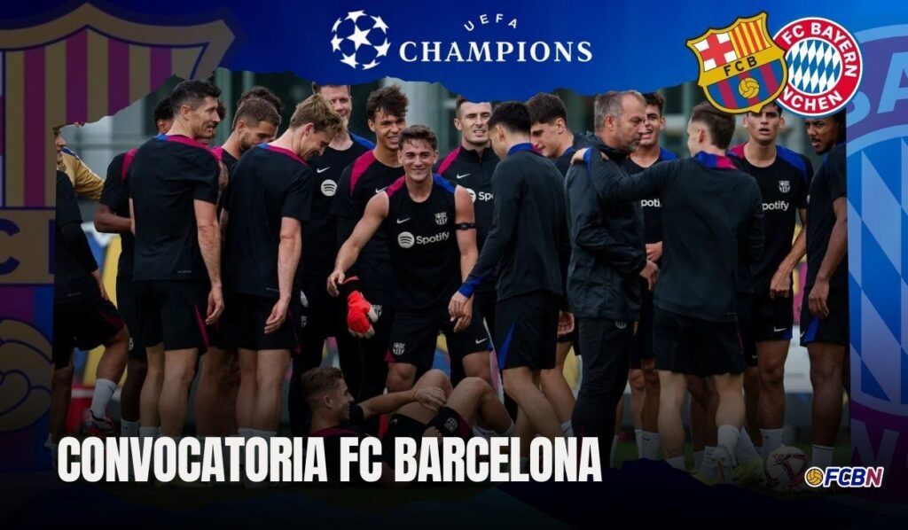 Convocatoria del FC Barcelona para el partido contra el Bayern – Champions League 2024/25