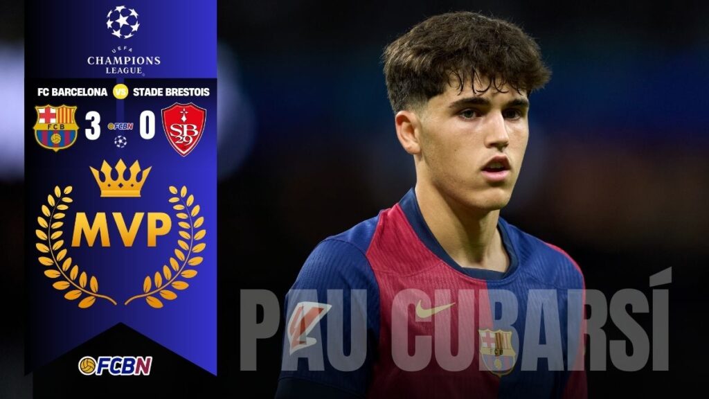 ¡Master class defensiva! Pau Cubarsí, merecido ‘MVP’ del duelo entre el Barcelona y el Brest