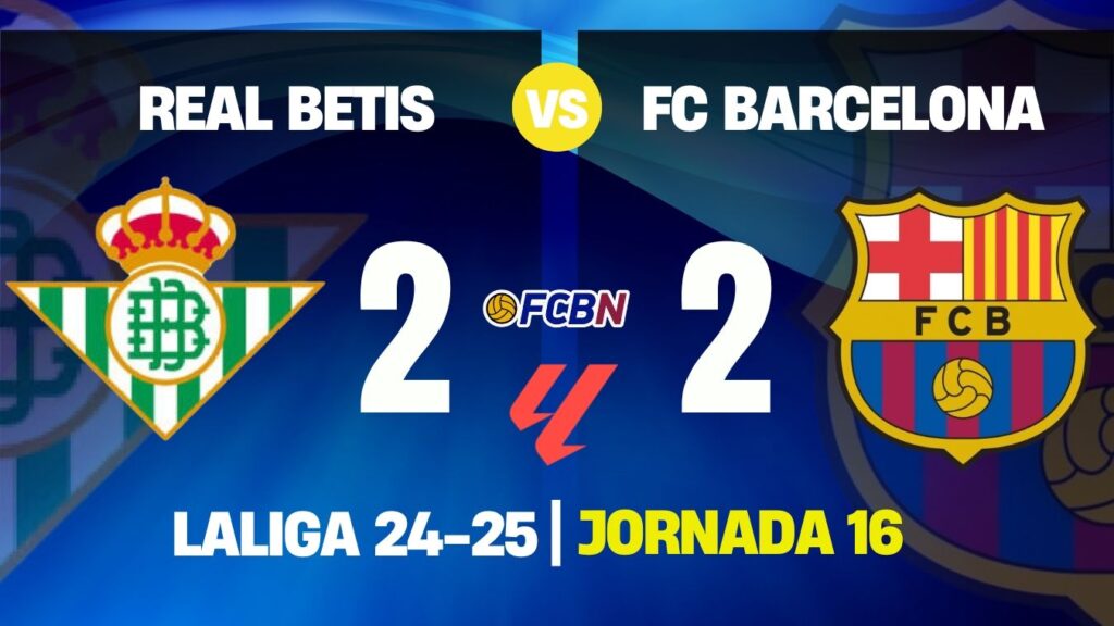 El Barça no pasa del empate ante el Betis tras un final de locura (2-2)