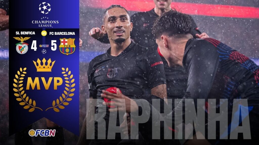 ¡El MVP de la Champions! Raphinha consuma la histórica remontada del Barça en Lisboa