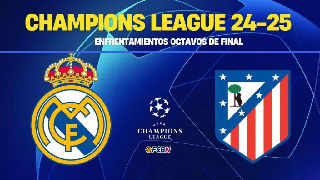 ¡’BOMBAZO’! Habrá derbi entre el Real Madrid y el Atlético en los octavos de la Champions League