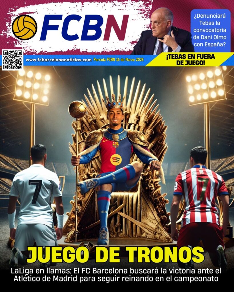 Portada FCBN 16/03/2025: JUEGO DE TRONOS