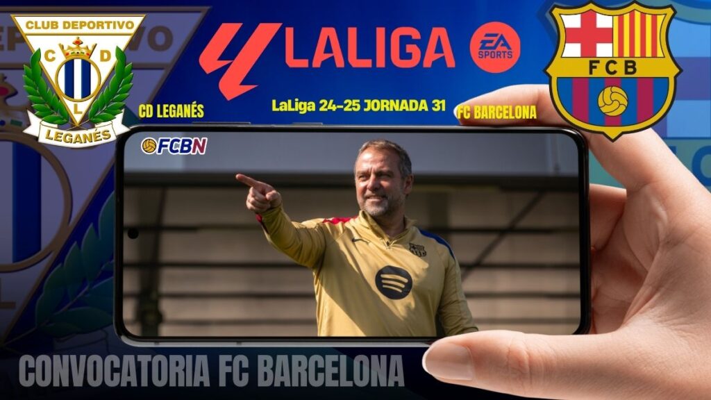 Convocatoria del FC Barcelona contra el Leganés – LaLiga 2024/25