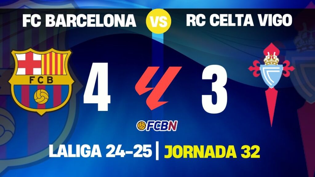 Barcelona 4-3 Celta: ¡Remontadón y zarpazo a LaLiga!
