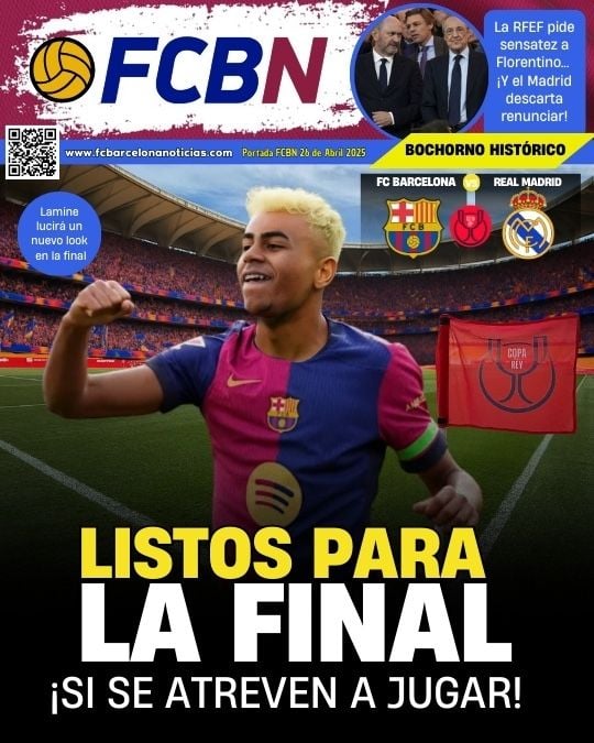 Portada FCBN 26/04/2025 Final Copa Rey Barça-Madrid