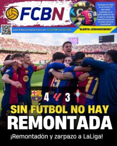 Portada FCBN 20/04/2025: SIN FÚTBOL NO HAY REMONTADA
