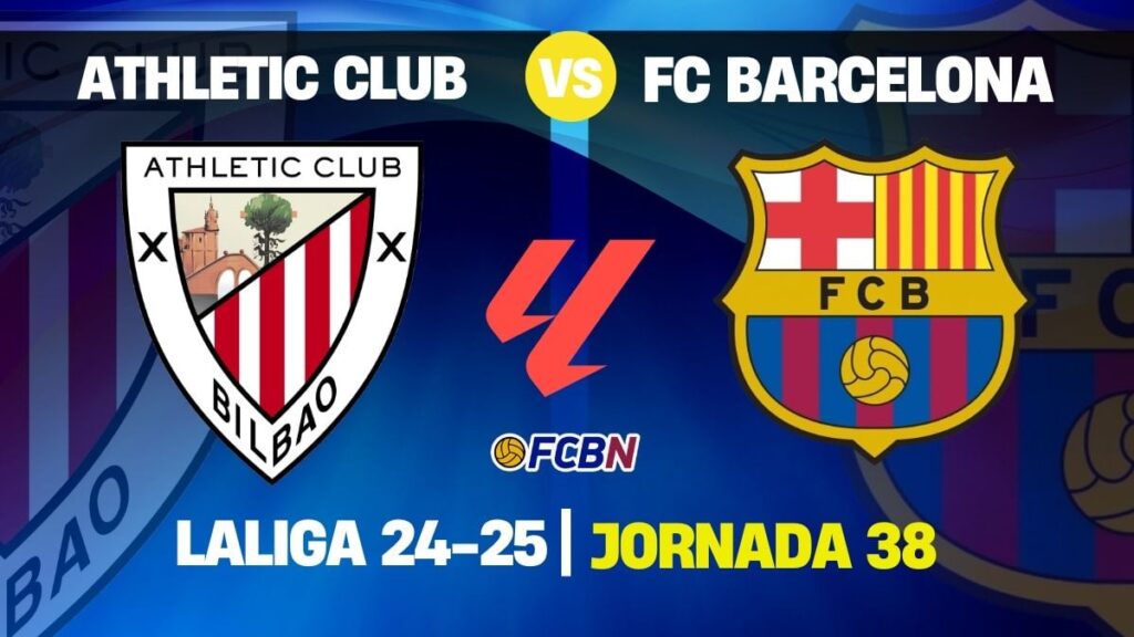 Athletic Club vs FC Barcelona: el campeón busca cerrar la 24/25 con victoria