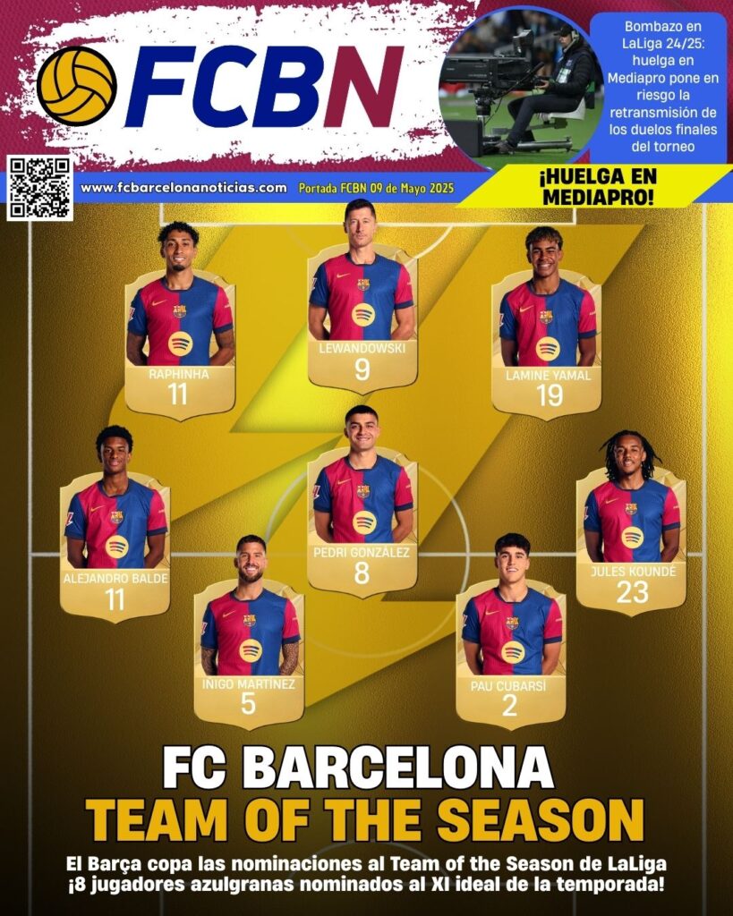 Portada FCBN 09/05/2025:  FC BARCELONA TEAM OF THE SEASON