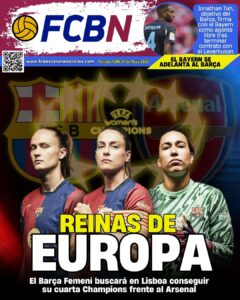 Portada FCBN 24/05/2025: REINAS DE EUROPA