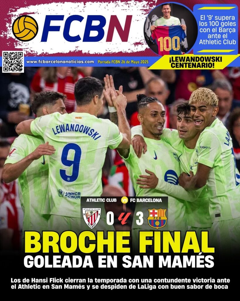 Portada FCBN 26/05/2025: BROCHE FINAL, GOLEADA EN SAN MAMÉS