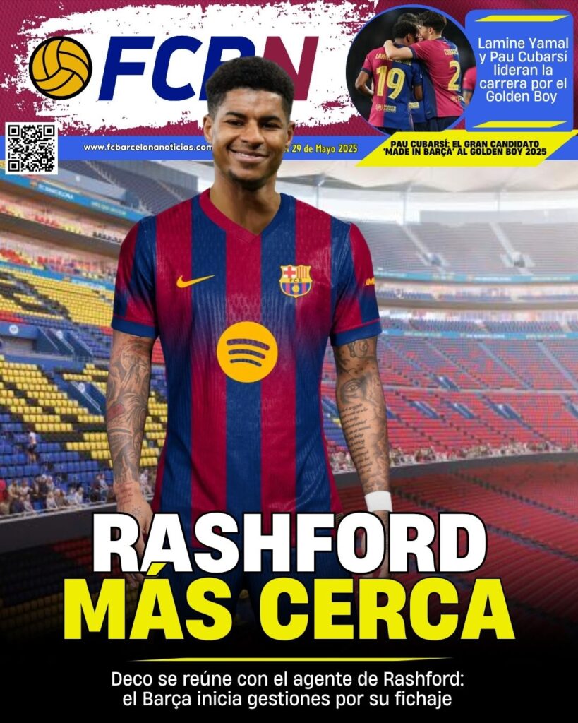Portada FCBN 29/05/2025: RASHFORD MÁS CERCA