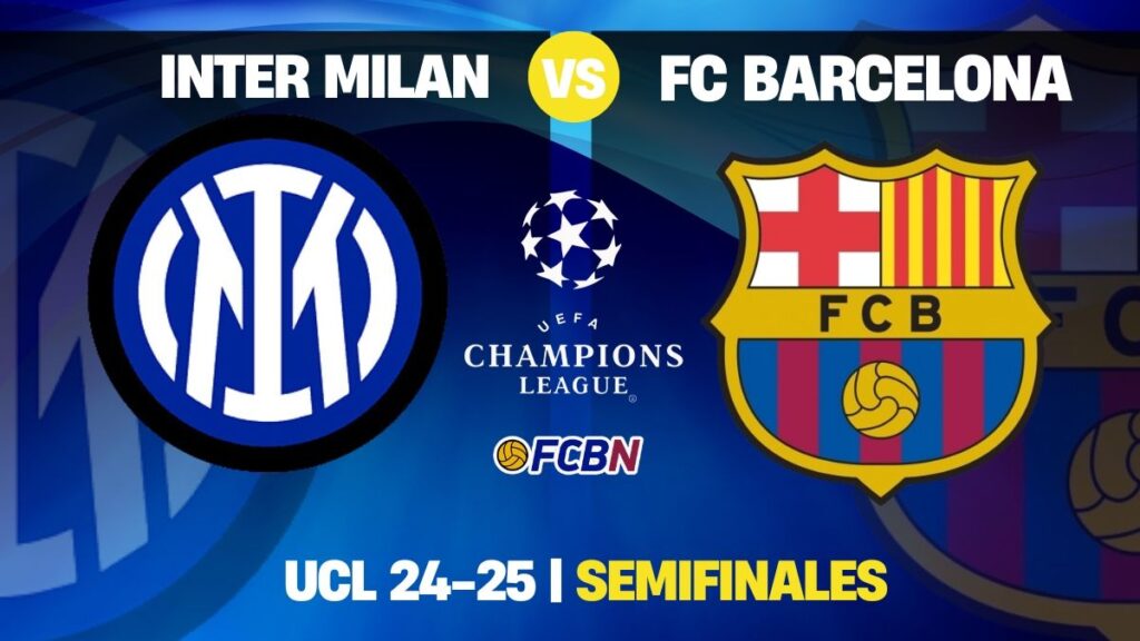 (FINAL) Inter Milán 4-3 FC Barcelona ¡Semis de Champions en DIRECTO!