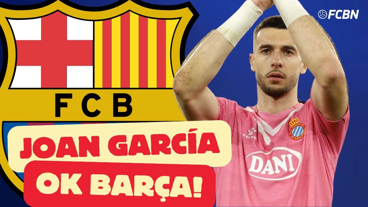Joan García será el nuevo portero del Barça: acuerdo por cinco temporadas