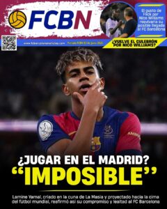 Portada FCBN 03/06/2025:  ¿JUGAR EN EL MADRID? «IMPOSIBLE»