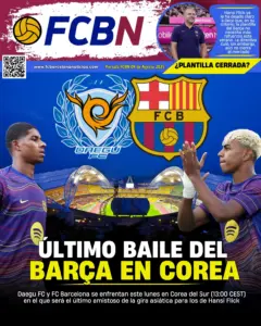 Portada FCBN 04/08/2025: ÚLTIMO BAILE DEL BARÇA EN COREA