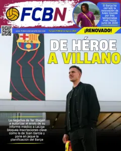 Portada FCBN 06/08/2025: DE HÉROE A VILLANO