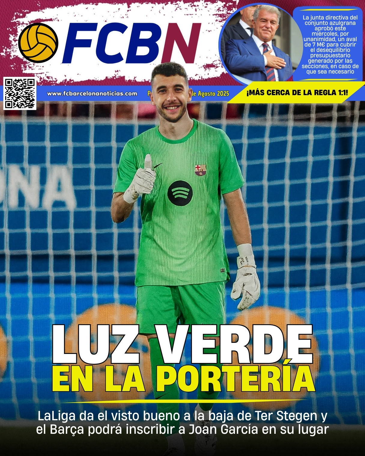 Portada FCBN 14/08/2025:  LUZ VERDE EN LA PORTERÍA