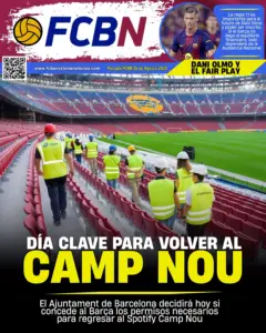 Portada FCBN 26/08/2025:  DÍA CLAVE PARA VOLVER AL CAMP NOU