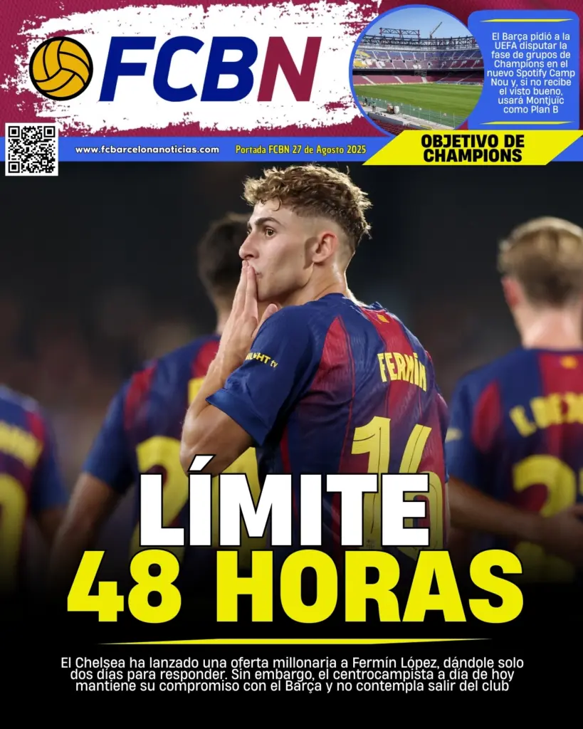 Portada FCBN 27/08/2025: LÍMITE 48 HORAS