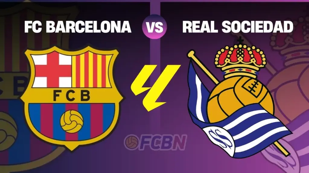 FC Barcelona vs Real Sociedad: los de Flick, a por el liderato de LaLiga