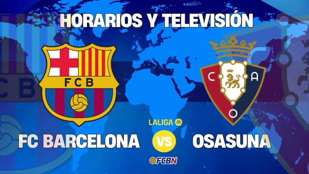 Barcelona vs Osasuna en directo y online: cuándo y dónde ver el partido de Liga en TV