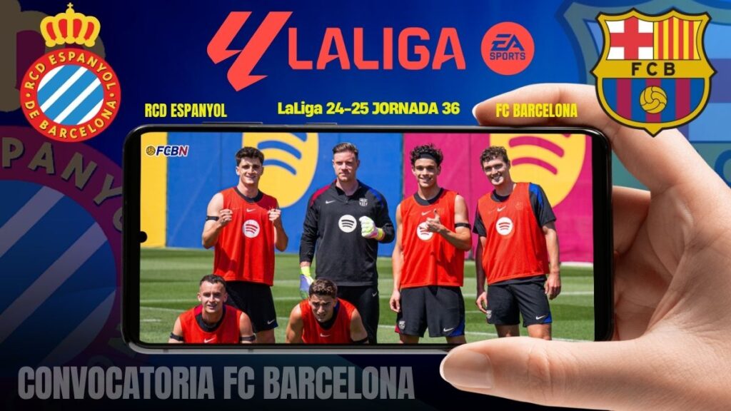 Lista de convocados OFICIAL para el derbi catalán: FC Barcelona vs RCD Espanyol – LaLiga 24/25